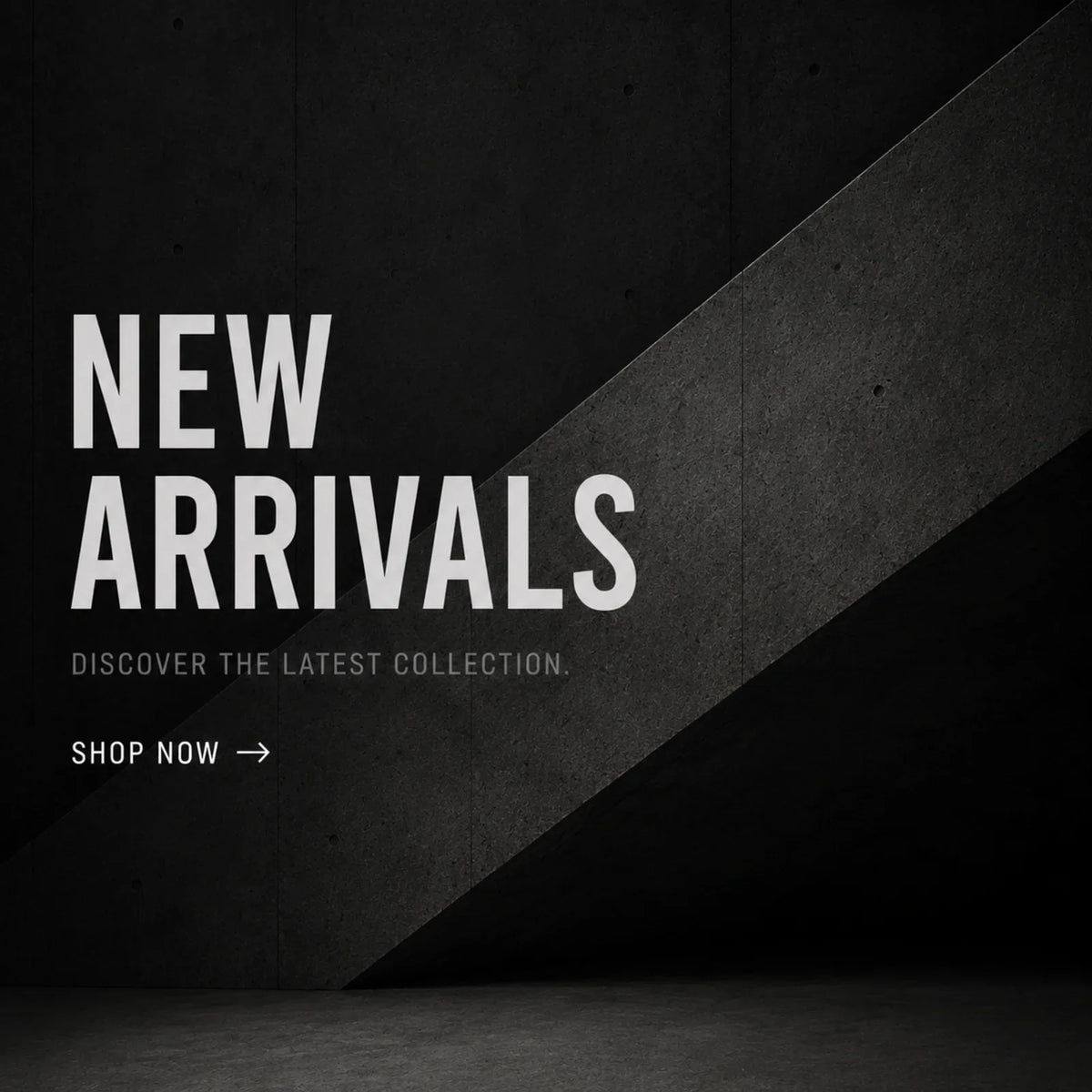 New Arrivals